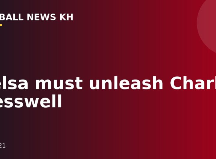 Bielsa must unleash Charlie Cresswell