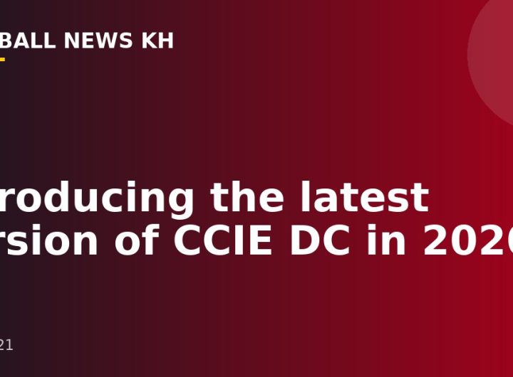 Introducing the latest version of CCIE DC in 2020