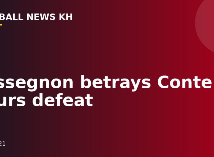 Sessegnon betrays Conte in Spurs defeat