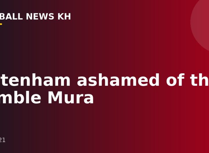 Tottenham ashamed of the humble Mura